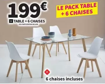 Table +6 Chaises