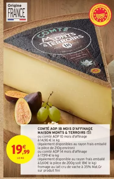 Maison Monts & Terroirs - Comté AOP 18 Mois d'Affinage : Saveur Authentique et Promotion Exceptionnelle