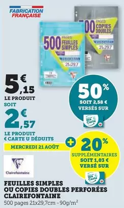 Clairefontaine - Feuilles Simples et Copies Doubles Perforées : qualité et praticité pour tous vos besoins d'écriture