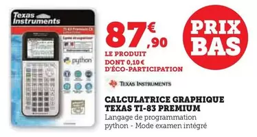 Calculatrice Graphique TI 83 Premium - Texas Instruments : Performance et fonctionnalités avancées