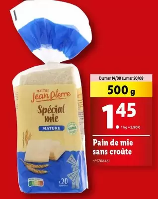 Maître Jean Pierre - Pain De Mie Sans Croûte