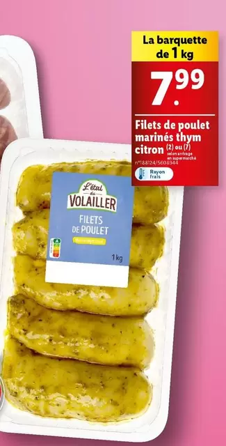 L'Étal Du Volailler - Filets De Poulet Marinés Thym Citron : Délicieux et savoureux