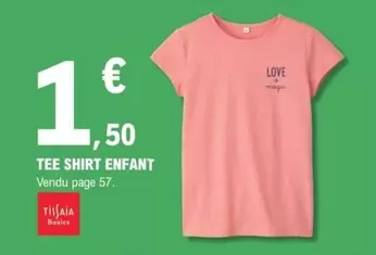 Tissaia - Tee Shirt Enfant offre à 1,5€ sur E.Leclerc