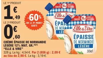 Elle & Vire - Crème Épaisse De Normandie Légère 12% Mat. Gr. - Légère et savoureuse pour vos recettes!