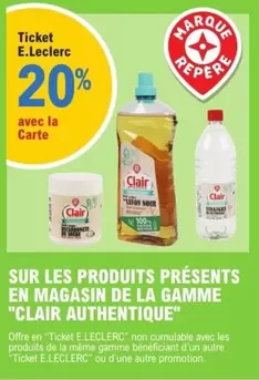 Clair Authentique : Découvrez les Produits de la Gamme en Magasin