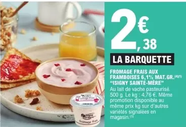 Isigny Sainte Mére - Fromage Frais Aux Framboises