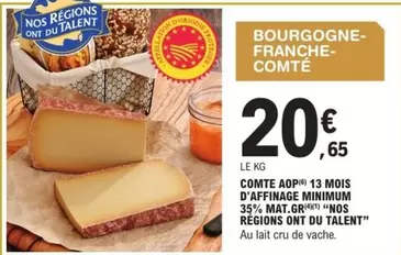 Comté AOP 13 Mois : Le Talent de Nos Régions avec un Affinage Exceptionnel