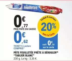 Tablier Blanc - Pâte Feuilletée Prête À Dérouler : Pratique et Délicieuse