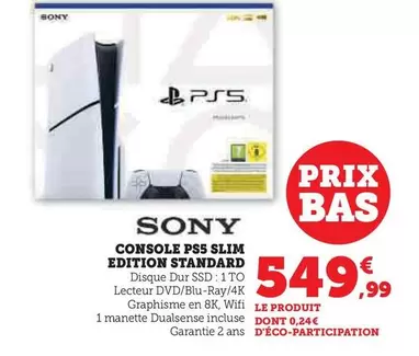 Sony - Console Ps5 Slim Edition Standard offre à 549,99€ sur Super U