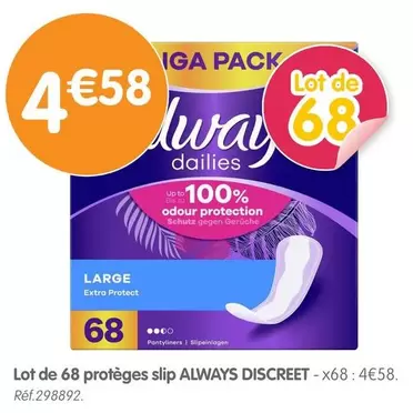 Always - Lot De 68 Protèges Slip Discreet offre à 4,58€ sur B&M