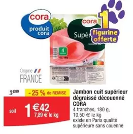 Cora - Jambon Cuit Supérieur Dégraissé Découenné - Promo : qualité supérieure, faible en graisse, découpé avec soin