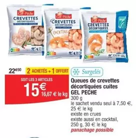 Gel Peche - Queues De Crevettes Décortiquées Cuites en Promotion !