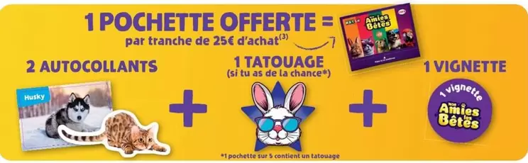 1 Pochette Offerte