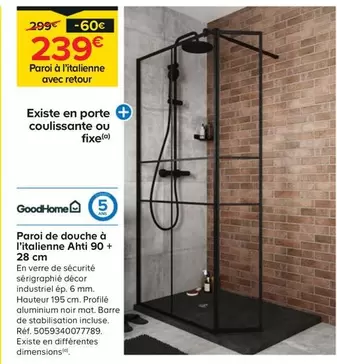 GoodHome - Paroi de Douche à l'Italienne Ahti 90 + 28 cm