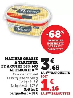 Le Fleurier - Matière Grasse à Tartiner et à Cuire 53% MG - Idéal pour vos recettes et tartines