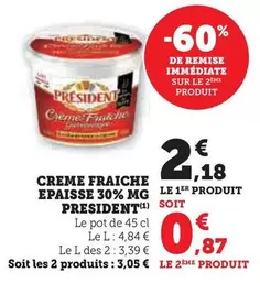 Président - Creme Fraiche Epaisse 30% Mg