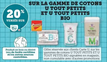 U - Gamme de Cotons Tout Petits et Bio : Qualité et Douceur pour les Peaux Sensibles