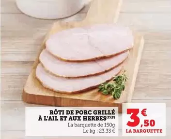 Rôti De Porc Grillé À L'Ail Et Aux Herbes