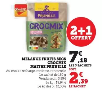 Maitre Prunille - Melange Fruits Secs Crocmix