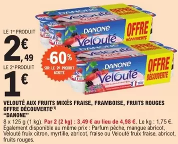 Découvrez le Velouté aux Fruits Mixés Danone : Fraise, Framboise, Fruits Rouges en Offre Découverte