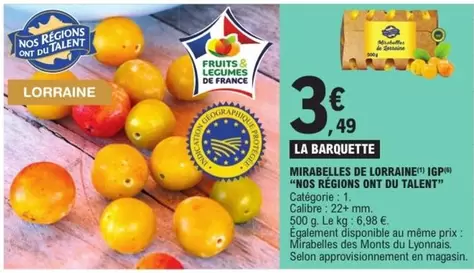 E.Leclerc - Mirabelles de Lorraine IGP : Une délicieuse promotion de nos régions