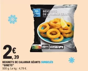 Gineys - Beignets De Calamar Géants Surgelés