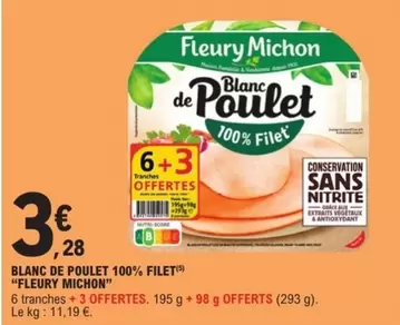 Fleury Michon - Blanc De Poulet 100% Filet