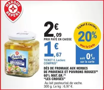 Les Croises - Dés de Fromage aux Herbes de Provence et Poivrons Rouges