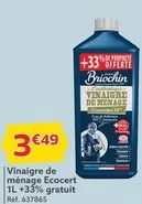 Briochin Vinaigre de Ménage Écocert 1L - Promo +33% Gratuit