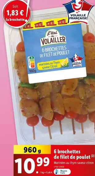 L'Étal Du Volailler - Promo : 6 Brochettes de Filet de Poulet, tendres et savoureuses