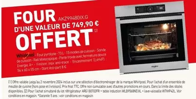 Whirlpool - Four AKZ99480IX.G offre à 749,9€ sur Extra