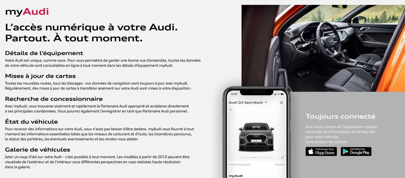 My Audi L'Accès Numérique À Votre Audi. Partout. À Tout Moment.  offre sur Audi