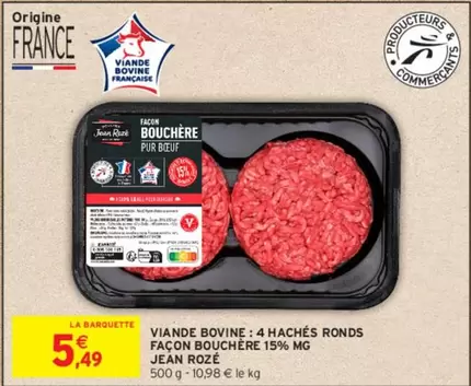 Jean Rozé - 4 Hachés Ronds Façon Bouchère 15% Mg - Viande Bovine Promo