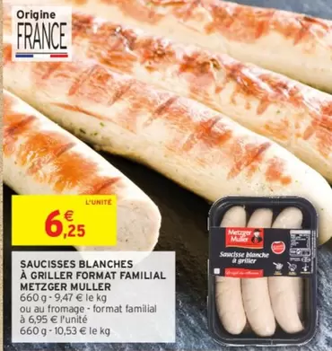 Saucisses Blanches À Griller Metzger Muller - Format Familial pour des repas conviviaux