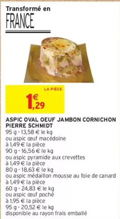 Pierre Schmidt - Aspic Oval Oeuf Jambon Cornichon