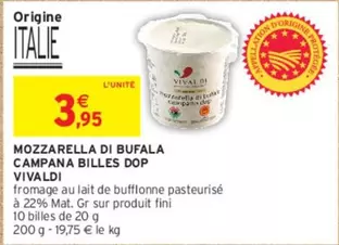 DOP Mozzarella Di Bufala Campana - Vivaldi - Billes DOP : Un délice crémeux sous promotion