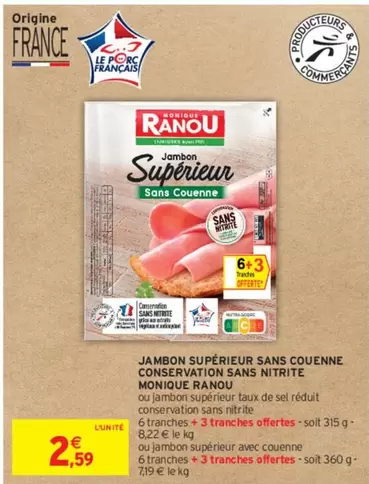 Monique Ranou - Jambon Supérieur Sans Couenne, Promotion : Conservation Sans Nitrite