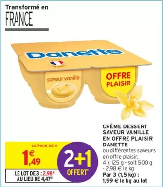 Danette : Offre Plaisir sur la Crème Dessert Saveur Vanille