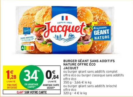 Jacquet - Burger Géant Sans Additifs Nature : Offre Éco avec des ingrédients 100% naturels