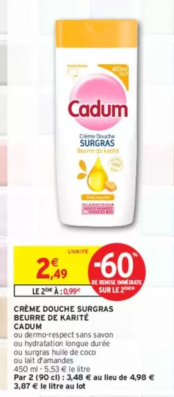 Cadum - Crème Douche Surgras Beurre De Karité