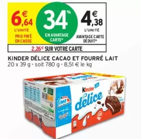 Kinder - Ferrero -  Délice Cacao Et Fourré Lait