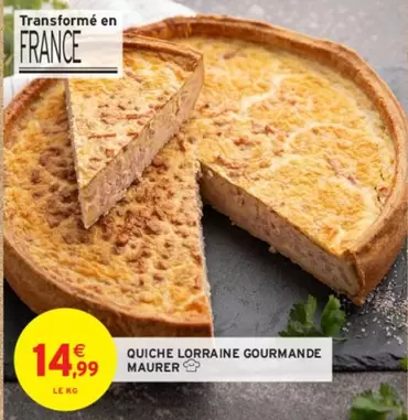 Maurer - Quiche Lorraine Gourmande