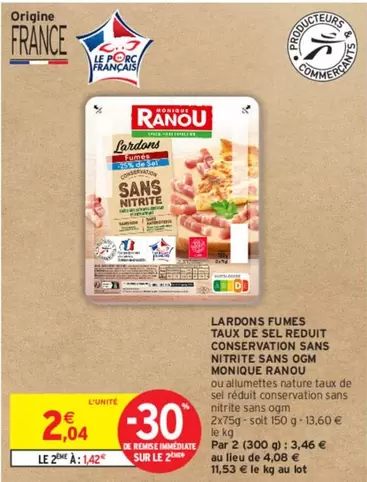 Monique Ranou - Lardons Fumés de Sel, sans nitriles, conservation optimale