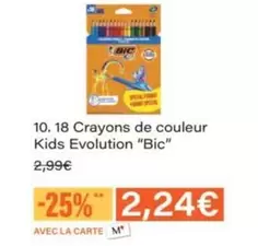 BIC - 18 Crayons De Couleur Kids Evolution offre à 2,99€ sur Monop'