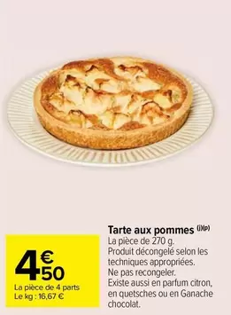 Tarte Aux Pommes offre à 4,5€ sur Carrefour Market