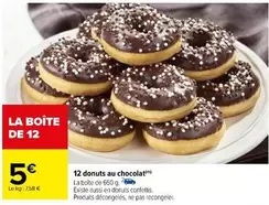 12 Donuts Au Chocolat offre à 5€ sur Carrefour Drive