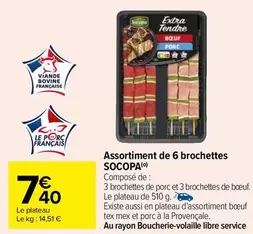 Socopa - Assortiment De 6 Brochettes