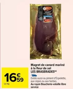 Les Braserades - Magret de Canard Mariné à la Fleur de Sel