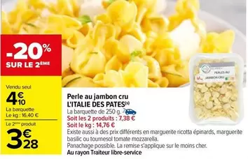 L'Italie Des Pates - Perle Au Jambon Cru