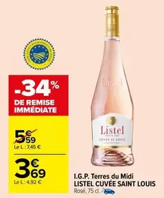 Listel - I.G.P. Terres Du Midi Cuvée Saint Louis offre à 3,69€ sur Carrefour